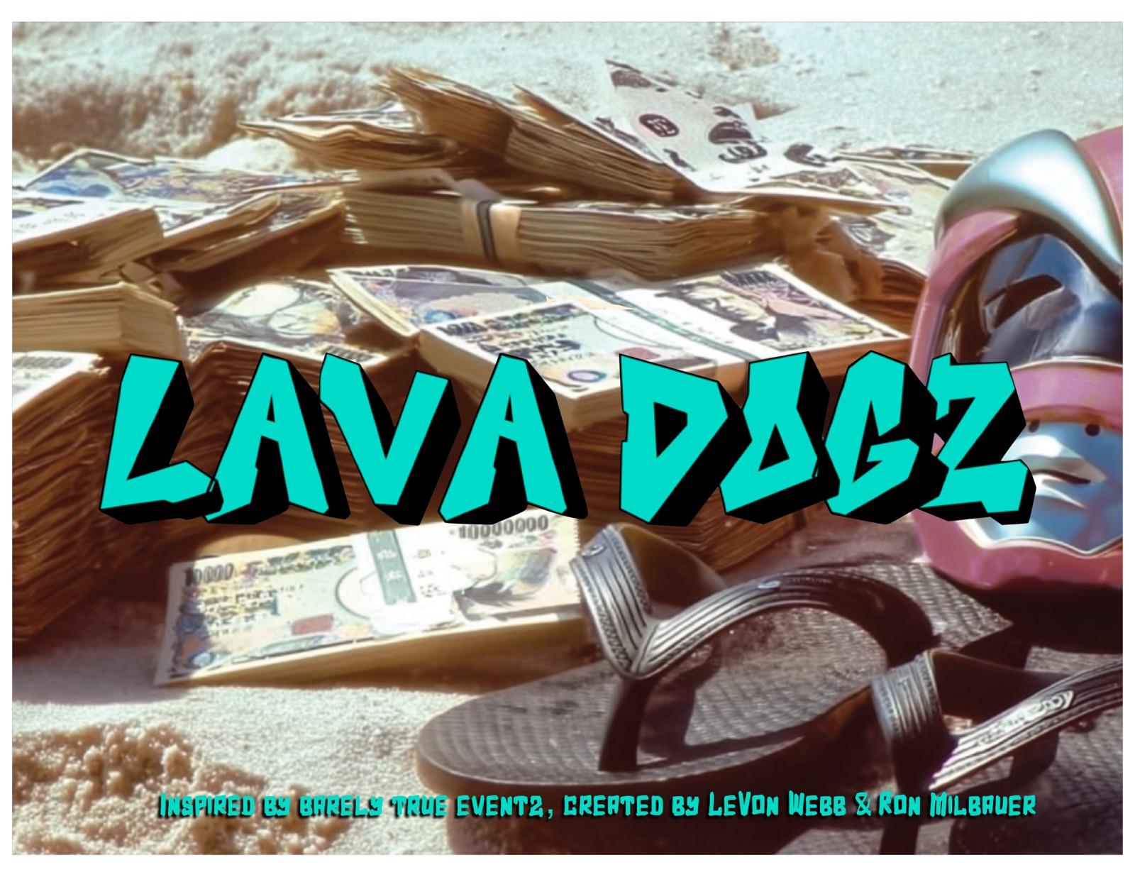 Lava Dogz